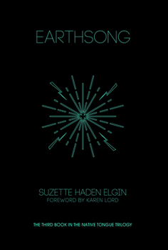 Earthsong - Book #3 of the Native Tongue
