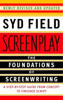 Paperback Screenplay: The Foundations of Screenwriting Book