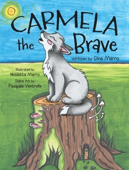 Hardcover Carmela the Brave Book