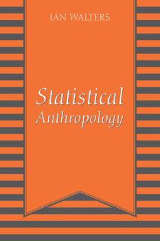 Paperback Statistical Anthropology Book