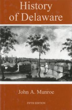 History of Delaware - Book  of the Cultural Studies of Delaware and the Eastern Shore