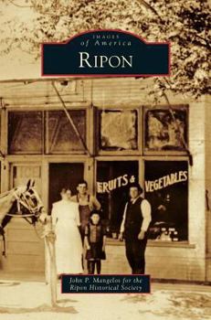 Ripon - Book  of the Images of America: California