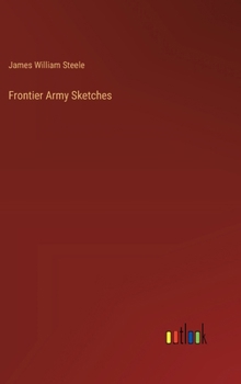 Frontier Army Sketches