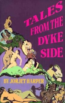 Paperback Tales from the Dyke Side Book