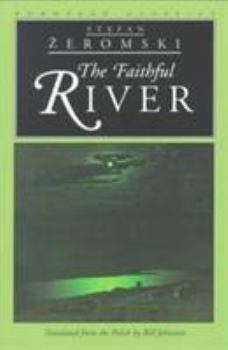 Paperback The Faithful River Book