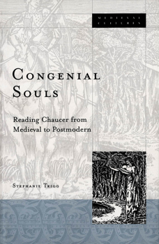 Paperback Congenial Souls: Reading Chaucer from Medieval to Postmodern Volume 30 Book