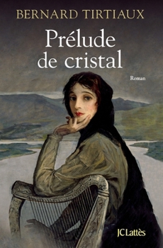 Paperback Prélude de cristal [French] Book