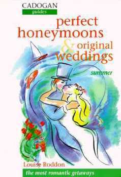 Paperback Perfect Honeymoons and Orginial Weddings Book