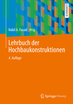 Hardcover Lehrbuch Der Hochbaukonstruktionen [German] Book