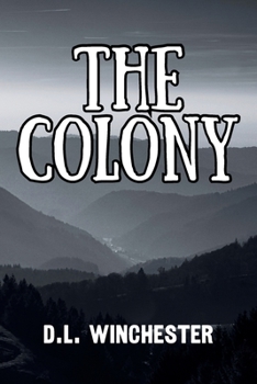 The Colony (Graveside Reads Vol. 1)
