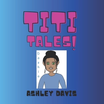 Paperback Titi Tales Dashia Book