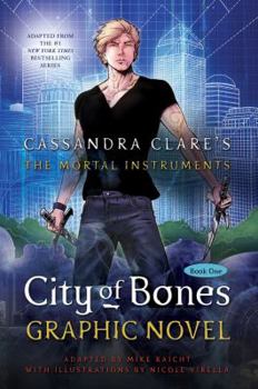 City of Bones: The Graphic Novel - Book  of the City of Bones: Graphic Novel