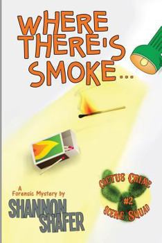 Paperback Where There's Smoke Book