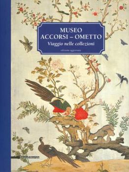 Paperback Museo Accorsi-Ometto. Viaggio nelle collezioni Book
