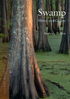 Paperback Swamp: Nature and Culture Book