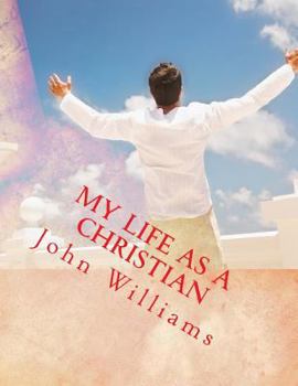 Paperback My life as a Christian Book