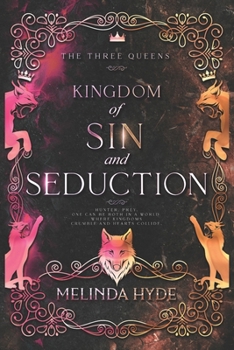 Paperback Kingdom of Sin and Seduction (The Three Queens) Book