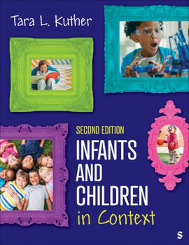 Infants and Children in Context