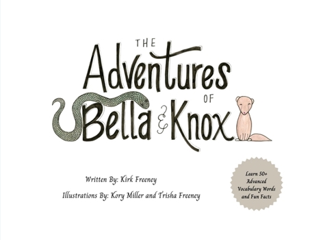 Paperback The Adventures of Bella & Knox Book