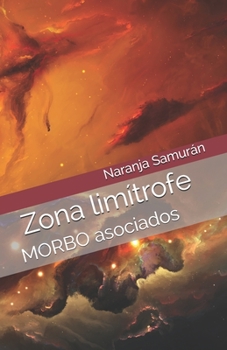 Zona limítrofe:: MORBO asociados