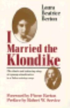 I Married the Klondike book by Laura Beatrice Berton