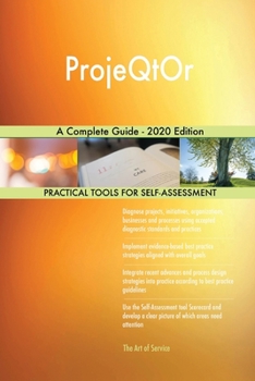 ProjeQtOr A Complete Guide - 2020 Edition