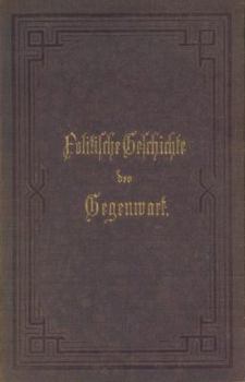 Paperback Politische Geschichte Der Gegenwart: 18. Das Jahr 1884 [German] Book