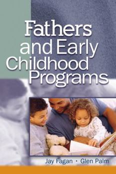 Paperback Fathers and Early Childhood Programs Book