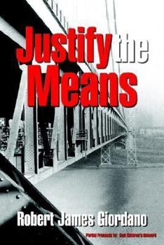 Paperback Justify the Means Book