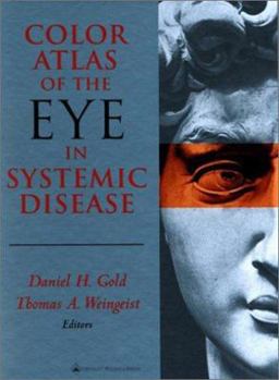 Hardcover Color Atlas of the Eye in Systemic Disease Book