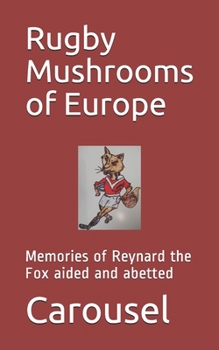 Paperback Rugby Mushrooms of Europe Book