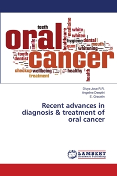Paperback Recent advances in diagnosis & treatment of oral cancer Book