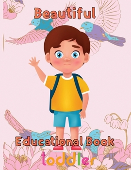 Paperback Beautiful Educational Book Toddler: 8.5''x11''/educational books for kids Book