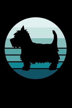 Paperback West Highland Terrier Notebook: For Westie Dog Owners and Lovers Book