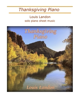 Paperback Thanksgiving Piano: Solo Piano Sheet Music Book