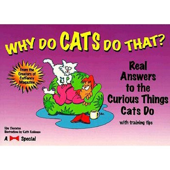 Paperback Why Do Cats Do That? Book