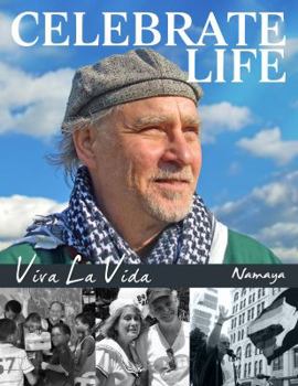 Paperback Celebrate Life!: Viva La Vida Book