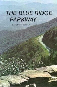 Paperback The Blue Ridge Parkway Book