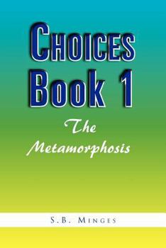 Paperback Choices Book 1: The Metamorphosis: The Metamorphosis Book