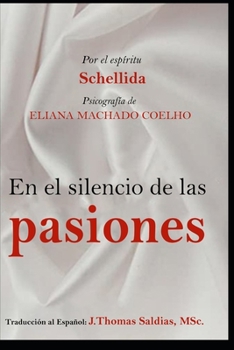 En el Silencio de las Pasiones