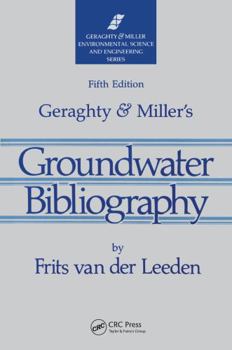 Hardcover Geraghty & Miller's Groundwater Bibliography Book