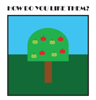 Hardcover How Do You Like Them? Book
