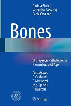 Paperback Bones: Orthopaedic Pathologies in Roman Imperial Age Book