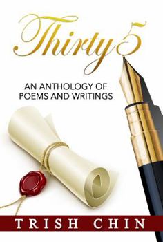 Paperback Thirty5: an anthology of poems and writings Book