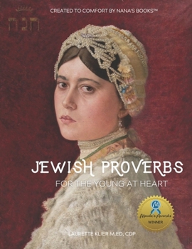 Paperback Jewish Proverbs for the Young at Heart: Large Format Book for People with Alzheimer's/Dementia Book