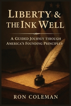 Paperback Liberty & the Ink Well Book