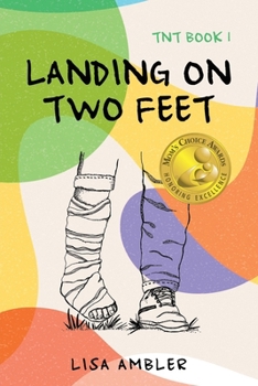 Paperback Landing on Two Feet: TNT Book 1 Book