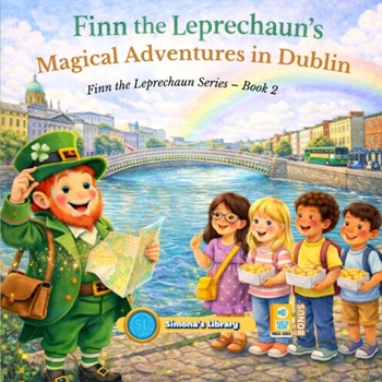 Finn the Leprechaun’s Magical Adventures in Dublin