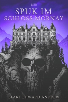Paperback Der Spuk Im Schloss Mornay (German Edition) [German] Book