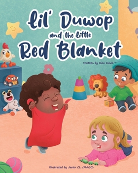 Paperback Lil Duwop and the Little Red Blanket Book